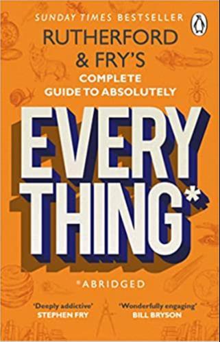 Adam Rutherford: Complete Guide to Absolutely Everything* Abridged