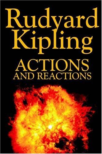 Rudyard Kipling: Actions and Reactions (Paperback, 2003, Wildside Press)