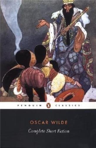 Oscar Wilde: The Complete Short Fiction (2003, Penguin Books)