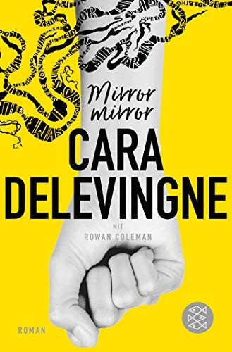 Cara Delevingne: Mirror, Mirror (Paperback, 2019, FISCHER Taschenbuch)