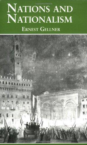 Ernest Gellner: Nations and Nationalism (1983)