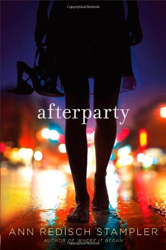 Ann Redisch Stampler: Afterparty (2013, Simon Pulse)