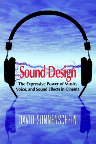 David Sonnenschein: Sound Design (Paperback, Michael Wiese Productions)