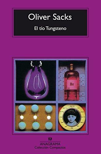 Oliver Sacks: El tío Tungsteno (Spanish language, 2007)