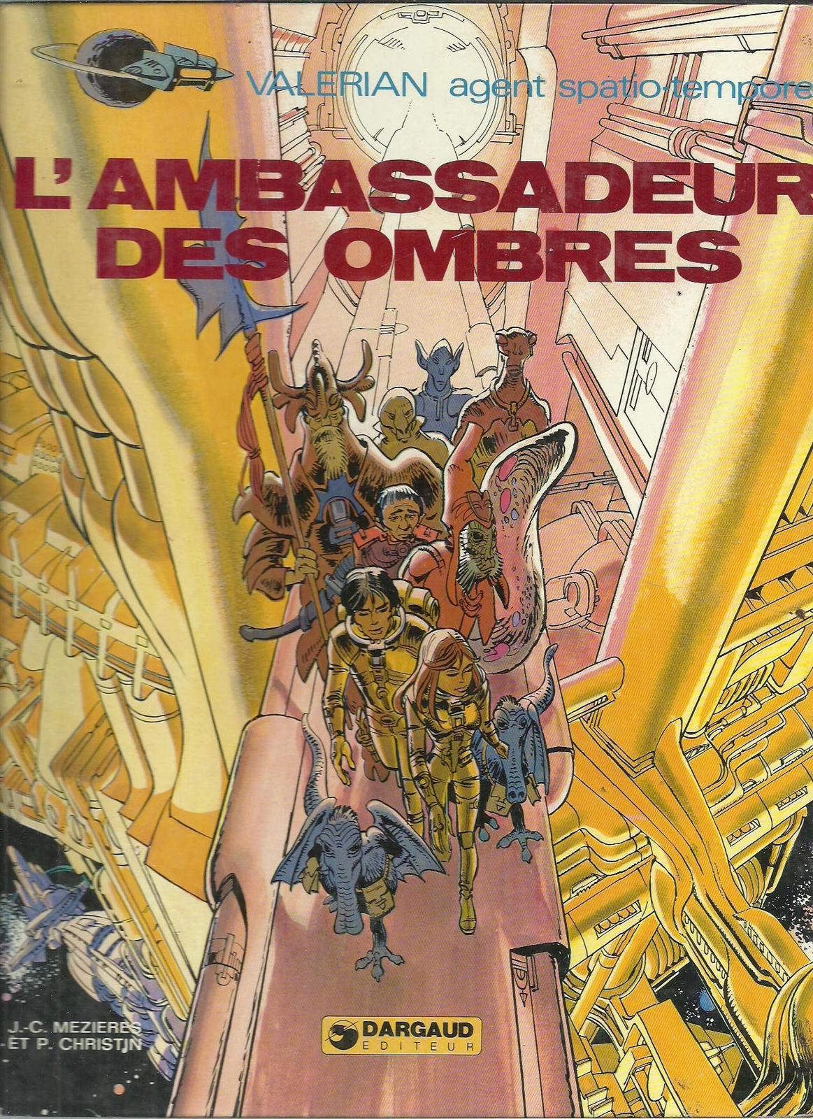 Pierre Christin, Jean-Claude Mézières: L'ambassadeur des ombres (French language, 1975, Dargaud)