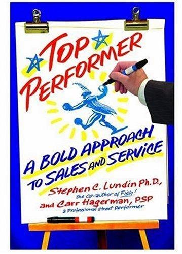 Stephen C. Lundin, Carr Hagerman: TOP PERFORMER (Hardcover, Hyperion)