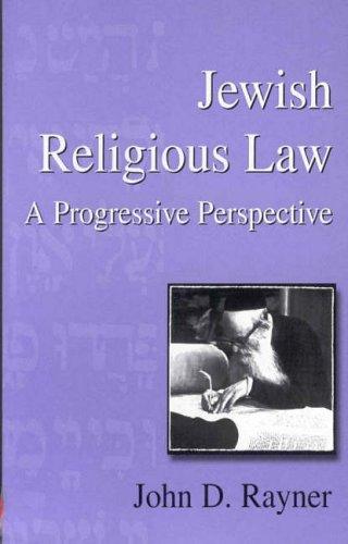 John D. Rayner: Jewish religious law (1998, Berghahn Books)