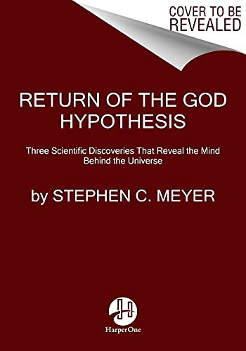 Stephen C. Meyer: Return of the God Hypothesis (Paperback, 2022, HarperOne)