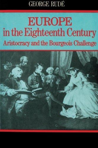 George Rudé: Europe in the Eighteenth Century (1985)