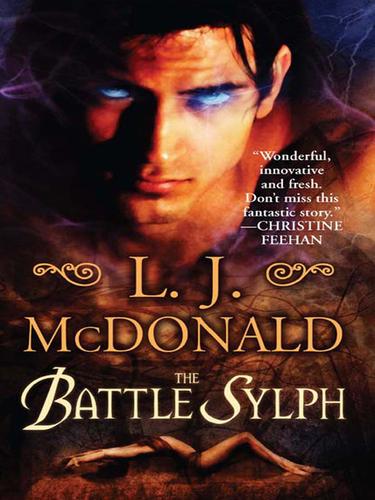 L. J McDonald: The Battle Sylph (EBook, 2010, Dorchester Publishing Co., Inc.)
