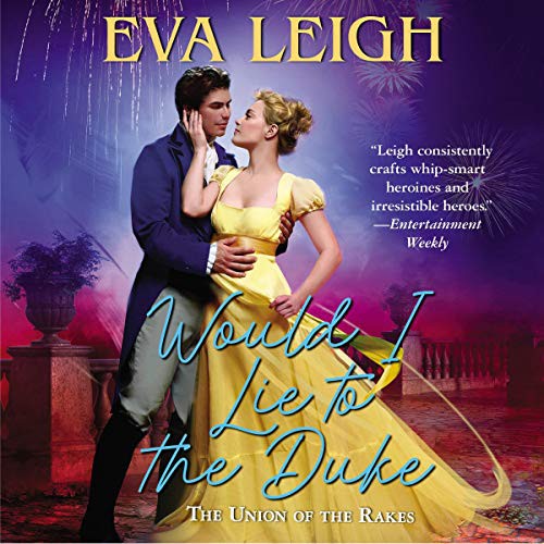 Eva Leigh, Melissa Kingsley: Would I Lie to the Duke (AudiobookFormat, 2020, Harpercollins, HarperCollins)