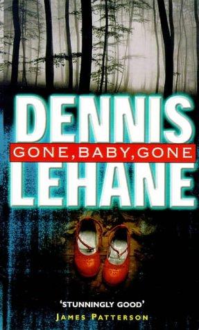 Dennis Lehane: Gone, Baby, Gone (Paperback, 1999, Bantam Books Ltd)