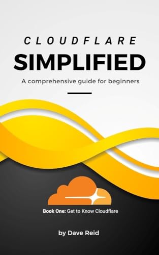 Dave Reid: Cloudflare Simplified: A comprehensive guide for beginners (EBook)
