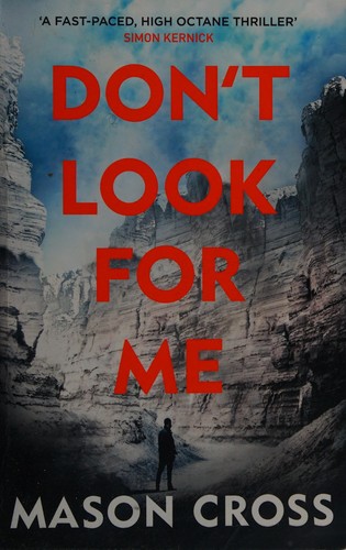 Mason Cross: Don't look for me (2018)
