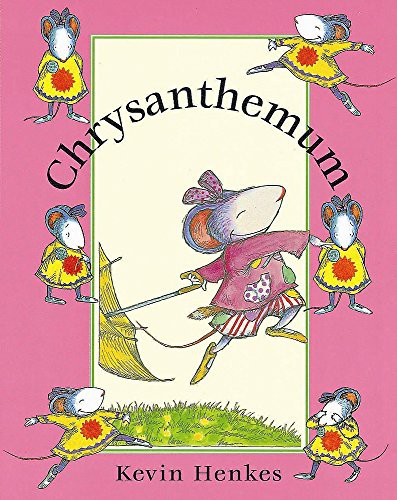 Kevin Henkes: Chrysanthemum (Paperback, Hodder Children's Books)