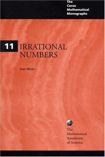 Ivan Morton Niven: Irrational Numbers (Paperback, The Mathematical Association of America)