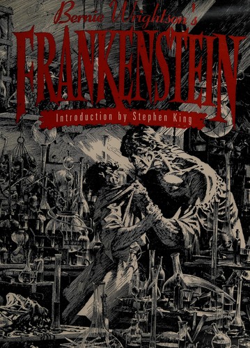 Mary Shelley: Bernie Wrightson's Frankenstein (Paperback, Underwood-Miller)