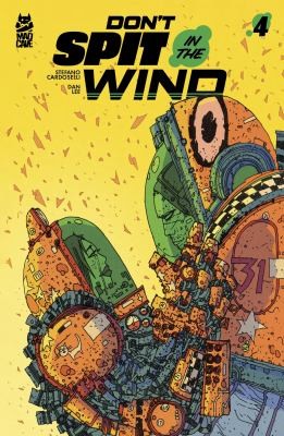 Stefano Cardoselli, Dan Lee: Don't Spit in the Wind #4 (2023, Mad Cave Studios)