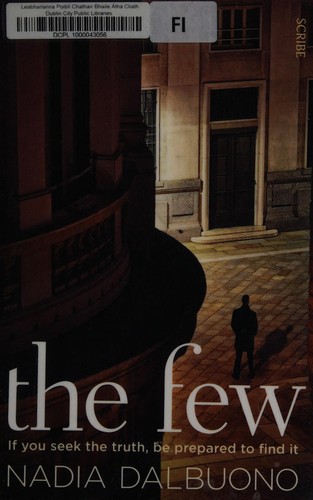 Nadia Dalbuono: The few (2014)