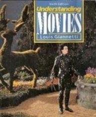 Louis D. Giannetti: Understanding movies (1993, Prentice Hall)