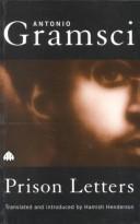 Antonio Gramsci: Prison Letters (Pluto Classic) (Paperback, Pluto Press (UK))