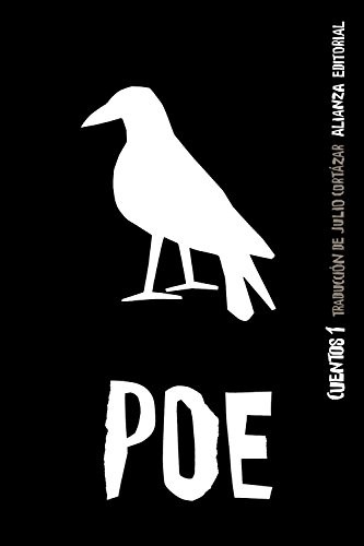 Julio Cortázar, Edgar Allan Poe: Cuentos, 1 (Paperback, Alianza Editorial)