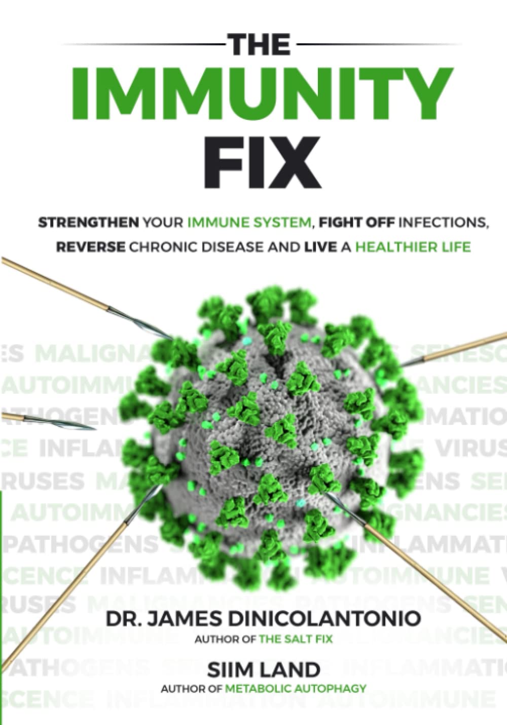 James DiNicolantonio, Siim Land: Immunity Fix (2020, Independently Published)