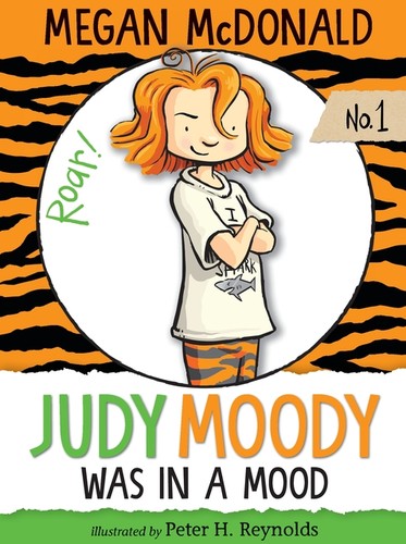 Peter H. Reynolds, Megan McDonald: Judy Moody was in a Mood (2010, Candlewick Press)
