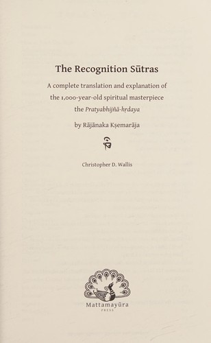 Christopher D Wallis: The Recognition Sutras (Paperback, 2017, Mattamayura Press)