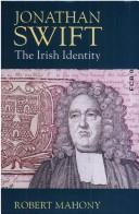 Robert Mahony: Jonathan Swift (1995, Yale University Press)