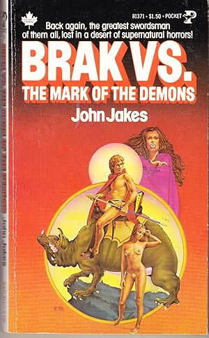 John Jakes: Brak Versus the Mark of the Demons (Paperback, Pocket)