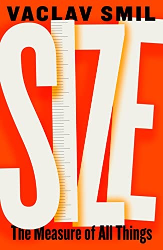 Vaclav Smil: Size (2023, Penguin Books, Limited, VIKIN)
