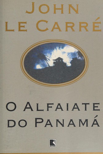 John le Carré: Alfaiate do Panamá, A (Paperback, Portuguese language, 1998, Record)