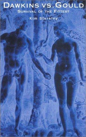 Kim Sterelny: Dawkins vs. Gould  (Paperback, 2001, Icon Books UK)