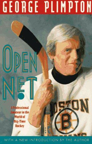 George Plimpton: Open net (Paperback, 1993, Lyons & Burford)