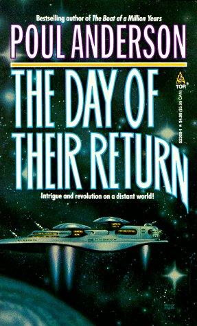 Poul Anderson: The Day of Their Return (Paperback, 1994, Tor Books)