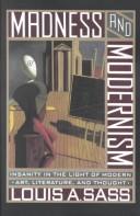 Louis A. Sass: Madness and modernism (1994, Harvard University Press)