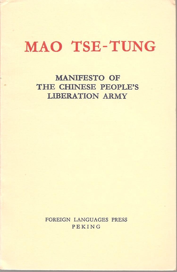 毛澤東: Manifesto of the Chinese People's Liberation Army (1968, Foreign Languages Press)