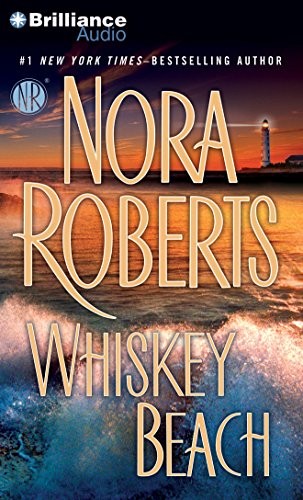 Nora Roberts: Whiskey Beach (AudiobookFormat, 2015, Brilliance Audio)