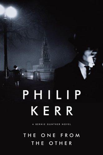 Philip Kerr: The One from the Other (2006, Putnam Adult)
