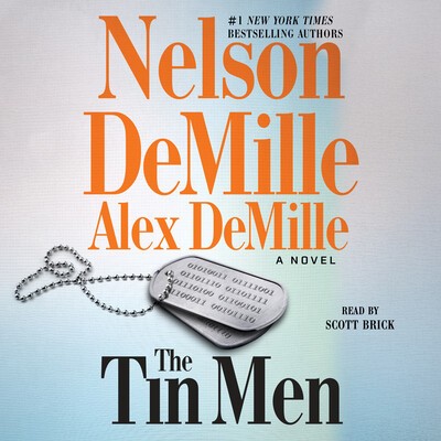 Nelson DeMille, Alex DeMille: The Tin Men (Simon & Schuster Audio)