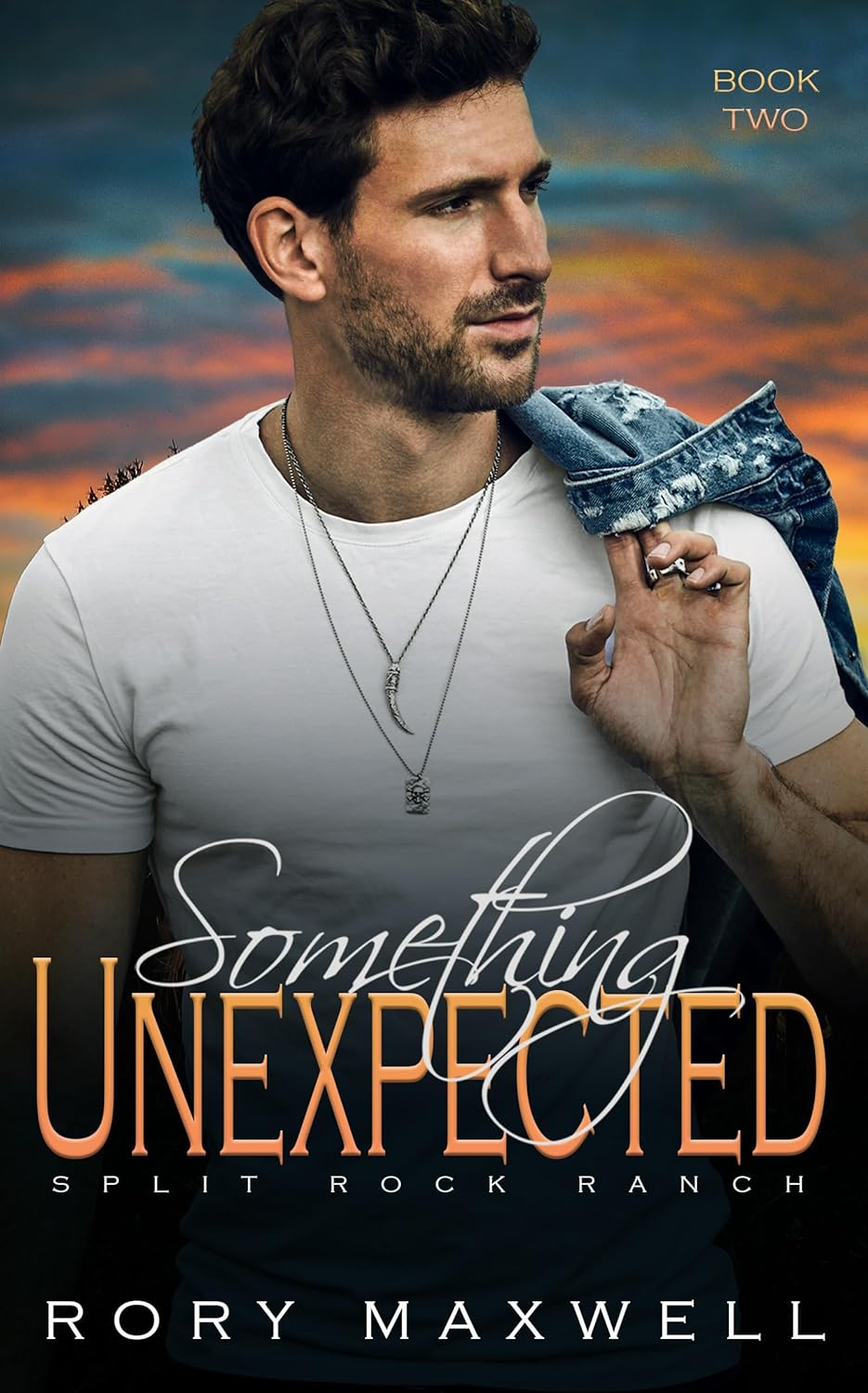 Rory Maxwell: Something Unexpected (EBook, 2023, ‎ Independently published)