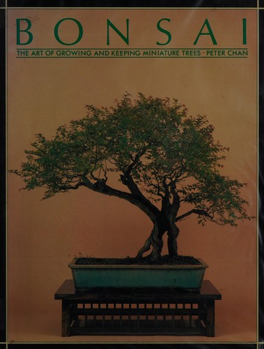 Peter Chan: Bonsai (1993, Tiger Books International)