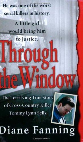 Diane Fanning: Through the window (2003, St. Martin's Press)