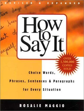 Rosalie Maggio: How to Say it (Paperback, 2001, Prentice Hall)