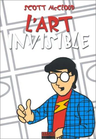 Scott McCloud: L 'art invisible (French language, 1999, Vertige Graphic)
