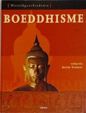 Kevin Trainor: Boeddhisme (Hardcover, Librero Nederland b.v.)