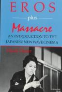 David Desser: Eros plus massacre (1988, Indiana University Press)