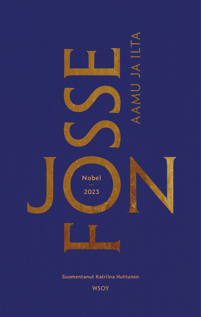Jon Fosse, Katriina Huttunen: Aamu ja ilta (Hardcover, Finnish language, 2024, WSOY)