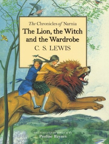 C. S. Lewis: The Lion, the Witch and the Wardrobe (The Chronicles of Narnia) (Hardcover, Harpercollins Pub Ltd)